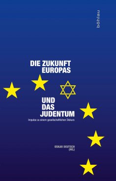 ebook: Die Zukunft Europas und das Judentum