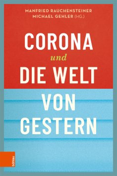 eBook: Corona und die Welt von gestern