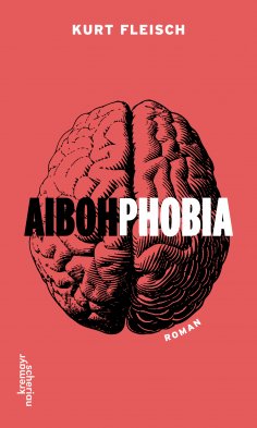eBook: AIBOHPHOBIA