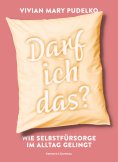 ebook: Darf ich das?