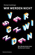 eBook: Wir werden nicht verschwinden