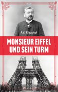 eBook: Monsieur Eiffel und sein Turm