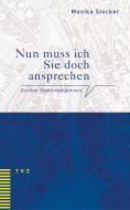 eBook: Nun muss ich Sie doch ansprechen