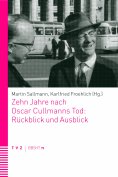 ebook: Zehn Jahre nach Oscar Cullmanns Tod: Rückblick und Ausblick