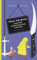 eBook: Frau Helbing und der verschollene Kapitän