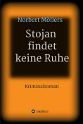 eBook: Stojan findet keine Ruhe