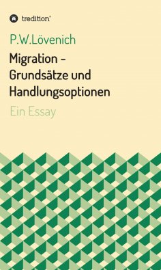 eBook: Migration - Grundsätze und Handlungsoptionen