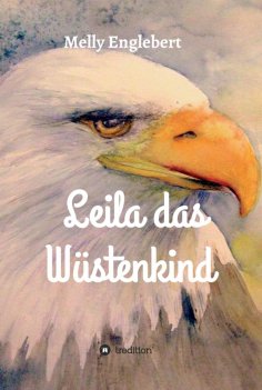 eBook: Leila das Wüstenkind