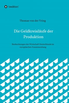 ebook: Die Geldkreisläufe der Produktion