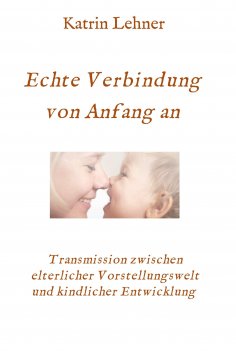 eBook: Echte Verbindung von Anfang an
