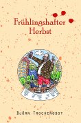 ebook: Frühlingshafter Herbst