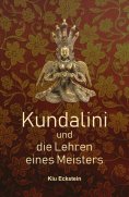 ebook: Kundalini und die Lehren eines Meisters