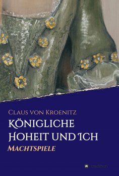 eBook: Königliche Hoheit und Ich