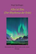 eBook: Alles ist Eins (Der Rhythmus der Erde)