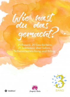ebook: Wie hast du das gemacht? Vol.3