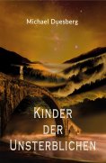 eBook: KINDER DER UNSTERBLICHEN