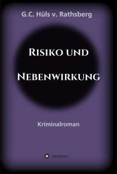 eBook: Risiko und Nebenwirkung