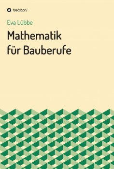 ebook: Mathematik für Bauberufe