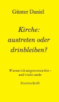 eBook: Kirche: austreten oder drinbleiben?