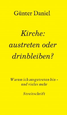eBook: Kirche: austreten oder drinbleiben?
