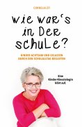 ebook: Wie war's in der Schule?