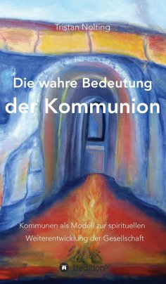 ebook: Die wahre Bedeutung der Kommunion