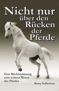 eBook: Nicht nur über den Rücken der Pferde