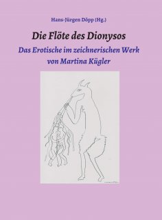 ebook: Die Flöte des Dionysos