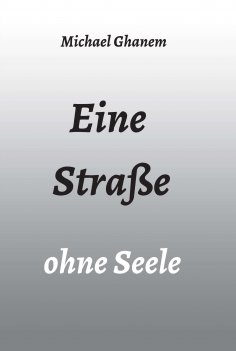 ebook: Eine Straße ohne Seele