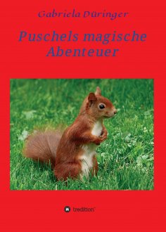 ebook: Puschels magische Abenteuer