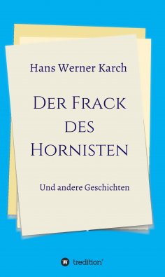 eBook: Der Frack des Hornisten