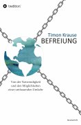 eBook: Befreiung - Von der Notwendigkeit und den Möglichkeiten einer umfassenden Umkehr