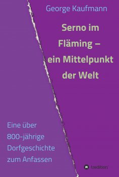 eBook: Serno im Fläming - ein Mittelpunkt der Welt