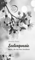 eBook: Seelenpoesie - Worte, die das Herz berühren