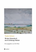 ebook: Mit dem Skizzenbuch durch Schleswig-Holstein