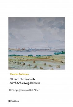 ebook: Mit dem Skizzenbuch durch Schleswig-Holstein