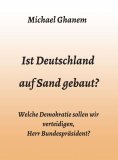ebook: Ist Deutschland auf Sand gebaut?