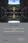 ebook: Von der erschöpften Frau zum schöpferischen Frau-Sein