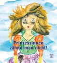 ebook: Prinzessinnen zähmt man nicht!