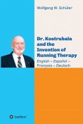 ebook: Dr. Kostrubala and the Invention of Running Therapy