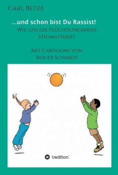 ebook: ...und schon bist Du Rassist!