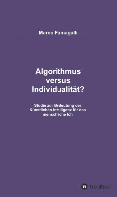 ebook: Algorithmus versus Individualität?