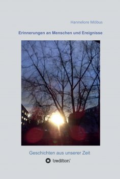 eBook: Erinnerungen an Menschen und Ereignisse