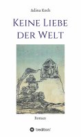 ebook: Keine Liebe der Welt