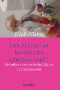 ebook: Der Alltag im Banne des Corona-Virus