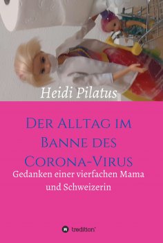 ebook: Der Alltag im Banne des Corona-Virus