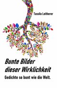 ebook: Bunte Bilder dieser Wirklichkeit