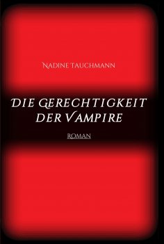 ebook: Die Gerechtigkeit der Vampire