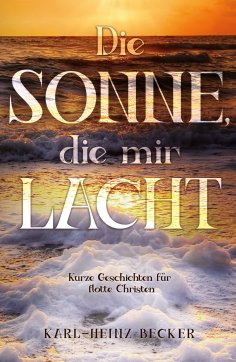 ebook: Die Sonne, die mir lacht