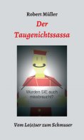 eBook: Der Taugenichtssassa